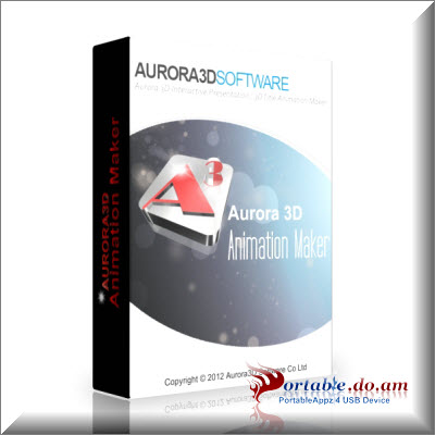 Aurora 3D Animation Maker Portable